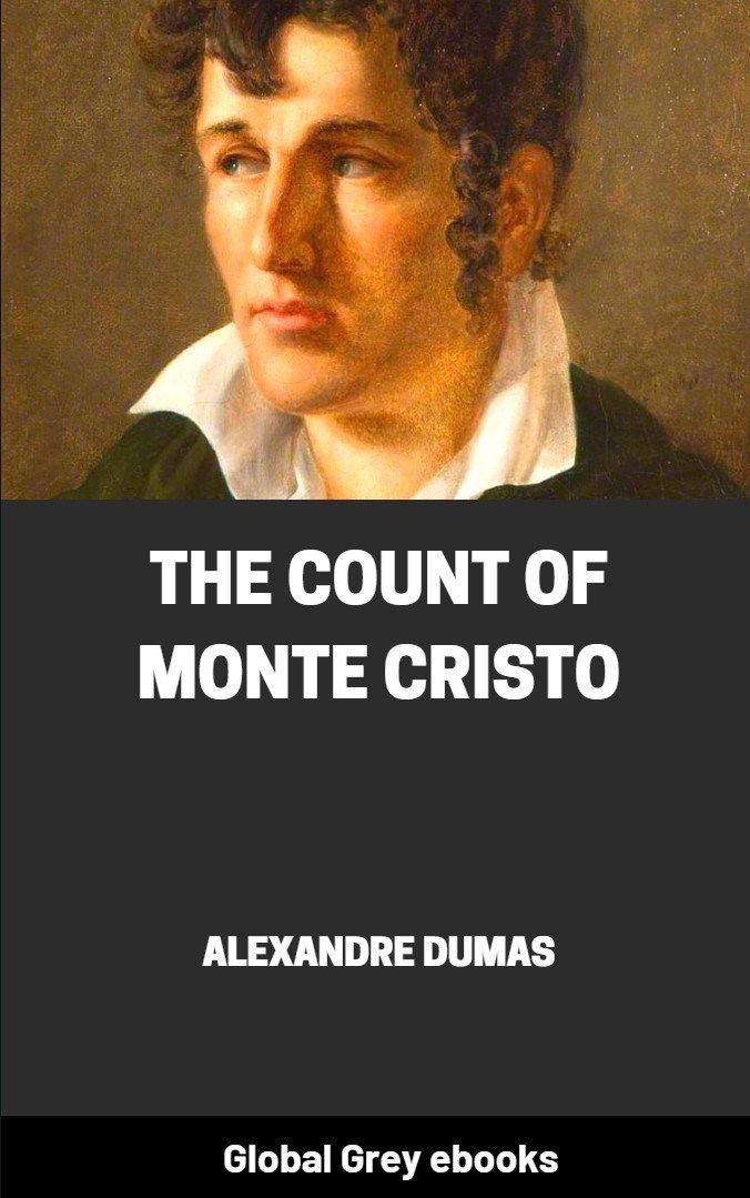 A Comprehensive Review Of Alexandre Dumas' The Count Of Monte Cristo A Comprehensive Review Of Alexandre Dumas' The Count Of Monte Cristo