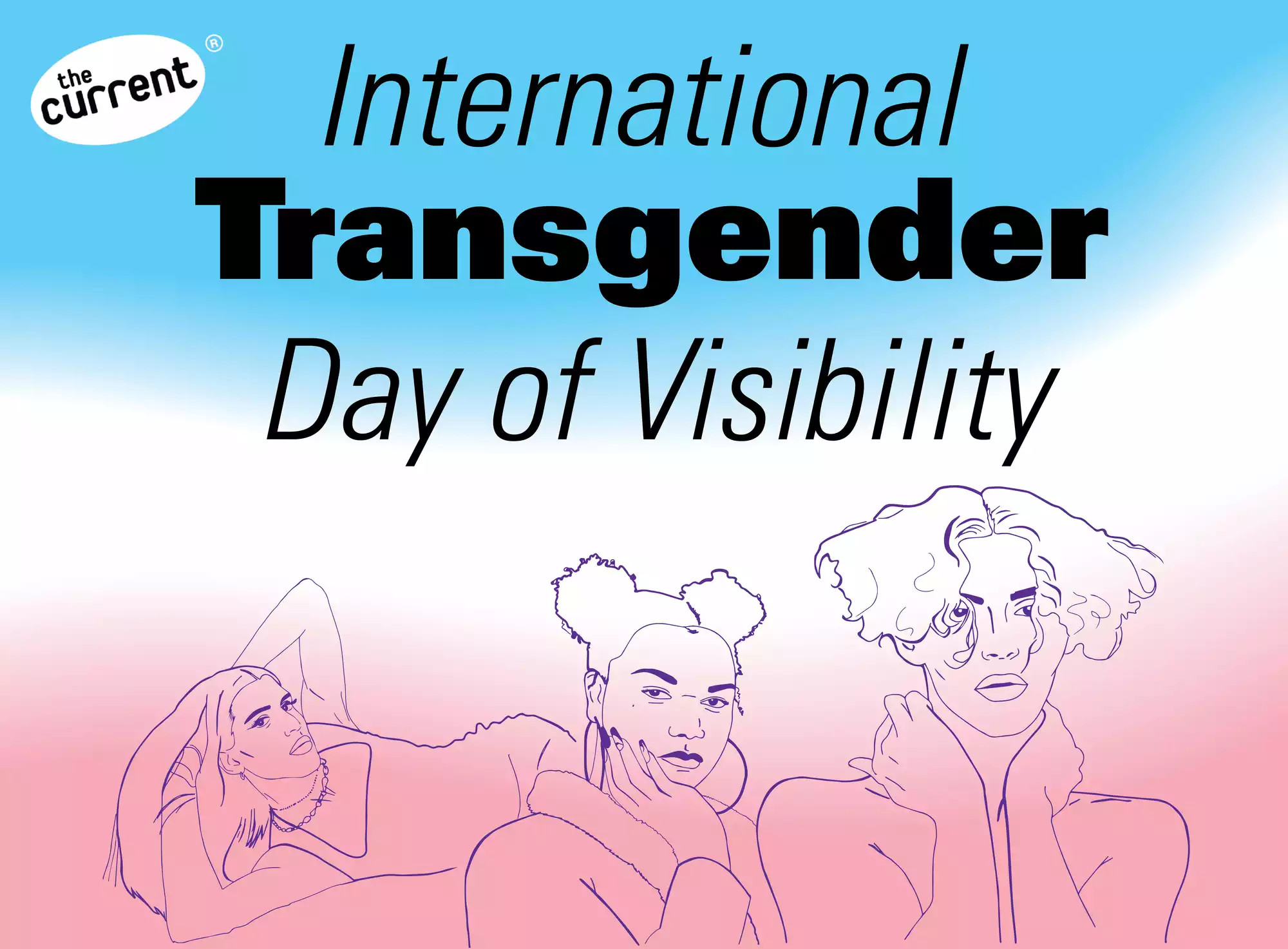 Become A Better Ally: A Guide For International Transgender Day Of Visibility Become A Better Ally: A Guide For International Transgender Day Of Visibility