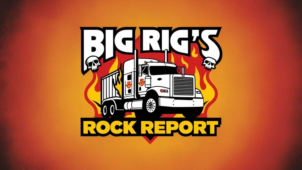 Big Rig ROCK Report 3.12 (X101.5): A Practical Guide Big Rig ROCK Report 3.12 (X101.5): A Practical Guide