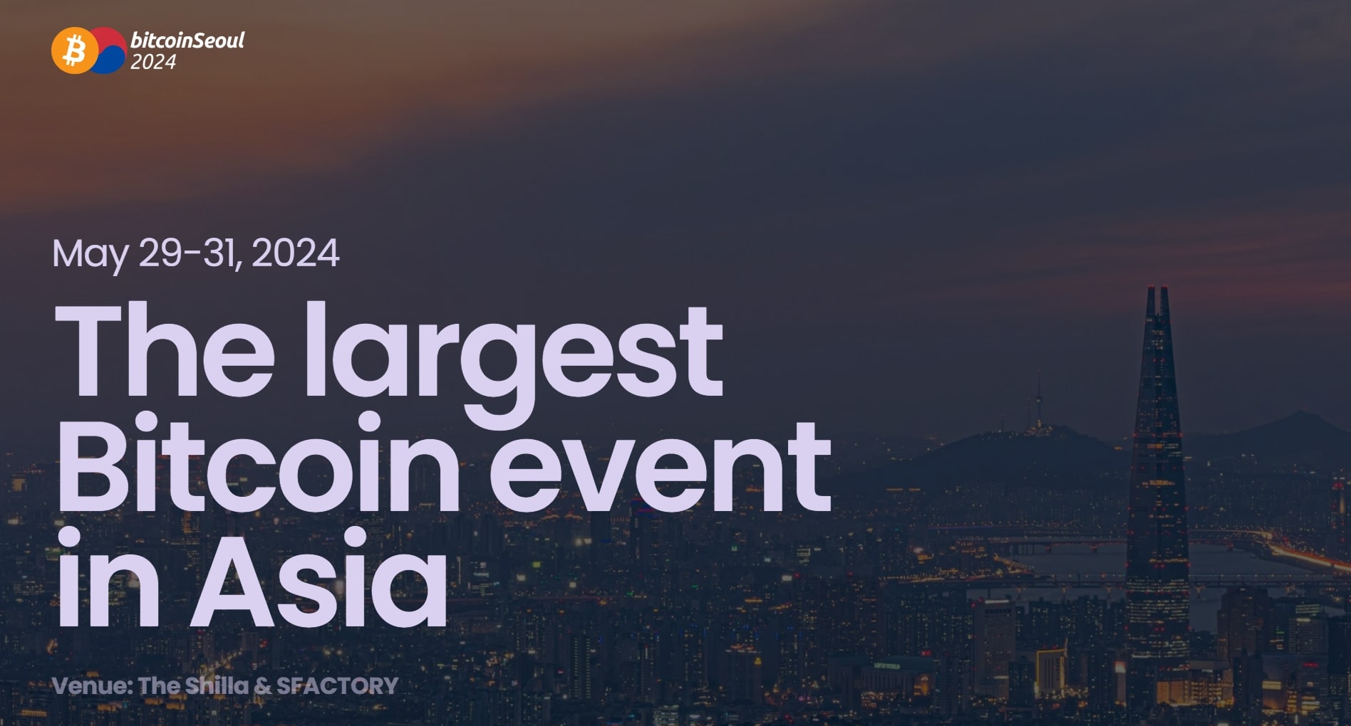Bitcoin Seoul 2025: Shaping The Future Of Bitcoin In Asia Bitcoin Seoul 2025: Shaping The Future Of Bitcoin In Asia
