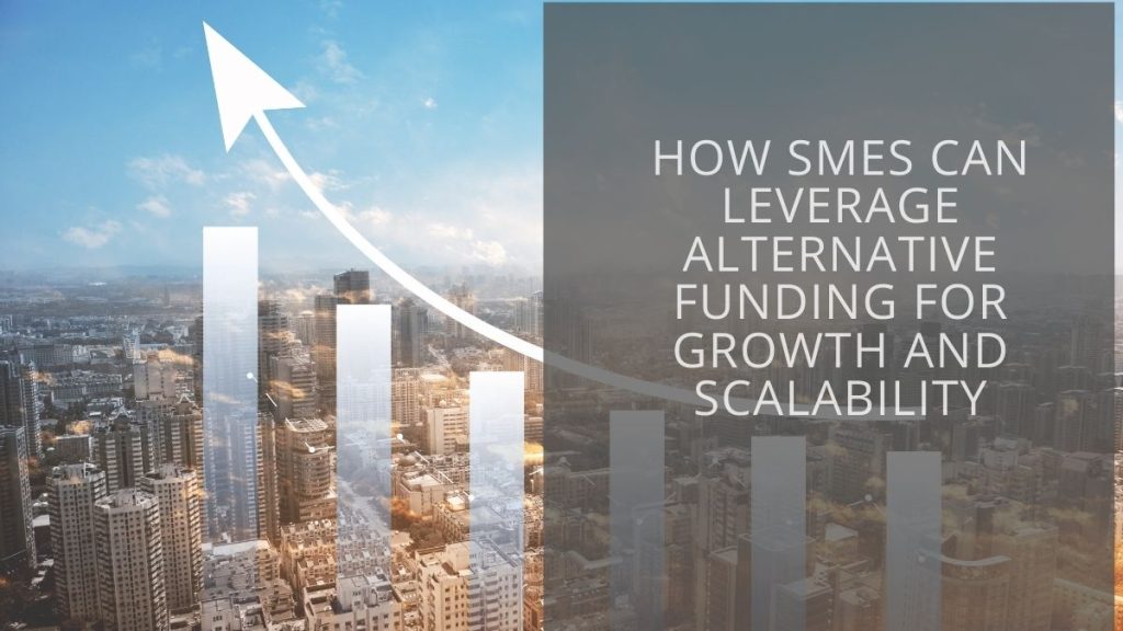 Finding Funding For Sustainable Development In Your SME Finding Funding For Sustainable Development In Your SME