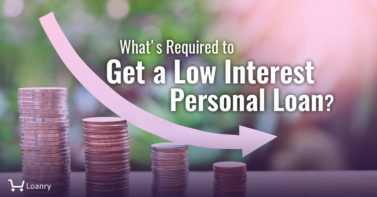 Get Pre-Approved For A Personal Loan With Low Interest Rates (Under 6%) Get Pre-Approved For A Personal Loan With Low Interest Rates (Under 6%)