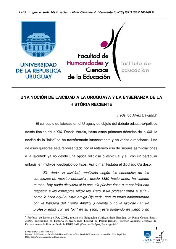 Laicidad Uruguaya: El Cambio De Nombre De Semana Santa A Semana De Turismo Y Sus Implicaciones. Laicidad Uruguaya: El Cambio De Nombre De Semana Santa A Semana De Turismo Y Sus Implicaciones.