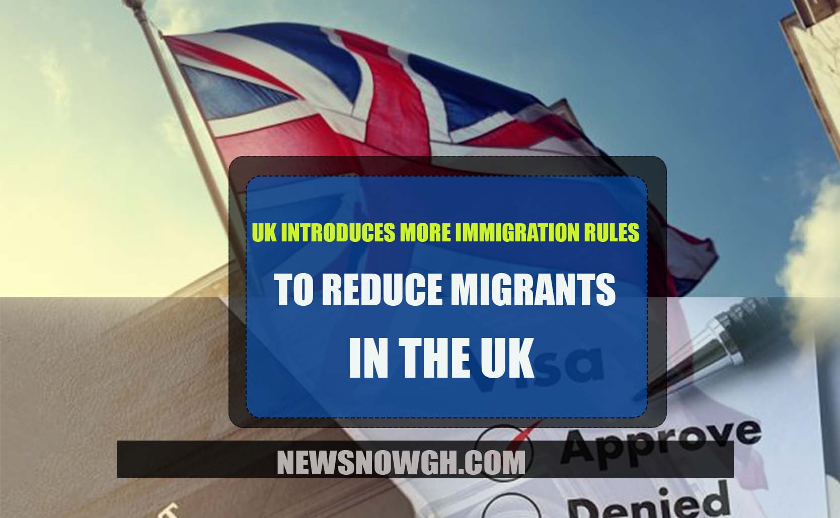 New UK Immigration Rules Emphasize Fluent English For Permanent Stay New UK Immigration Rules Emphasize Fluent English For Permanent Stay