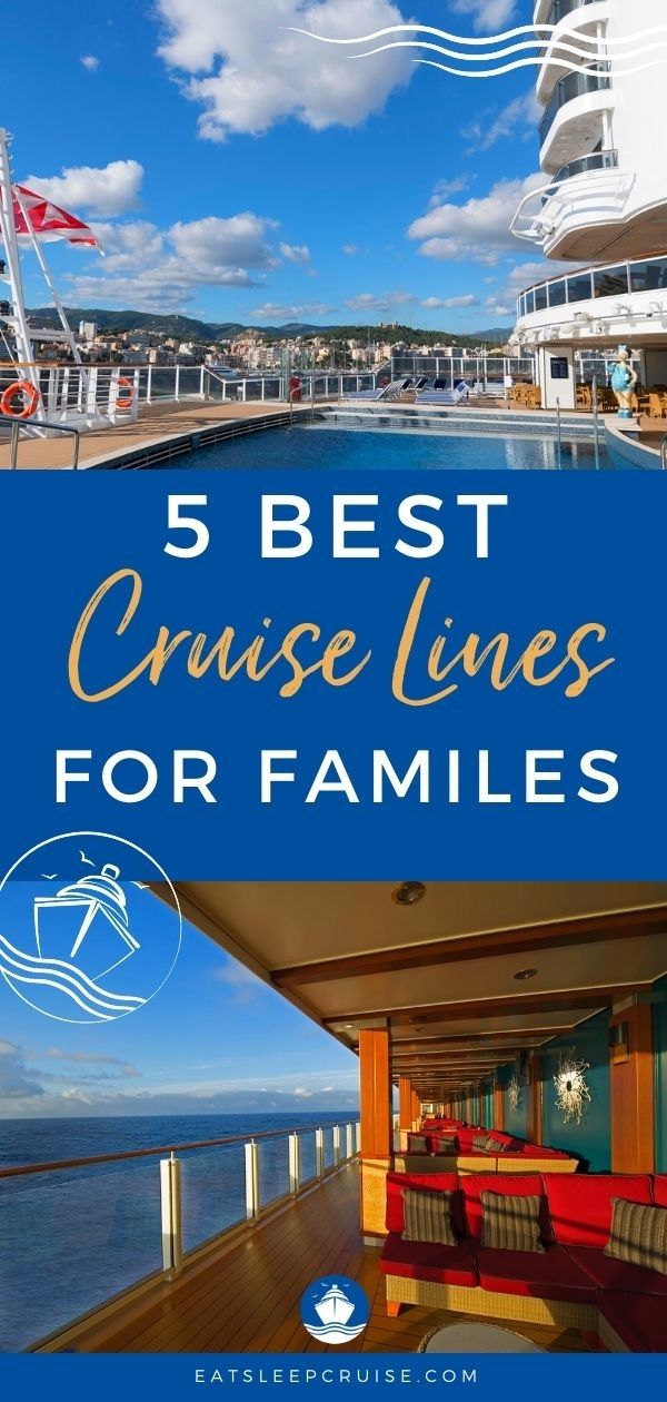 Top 5 Cruise Lines For A Family Vacation