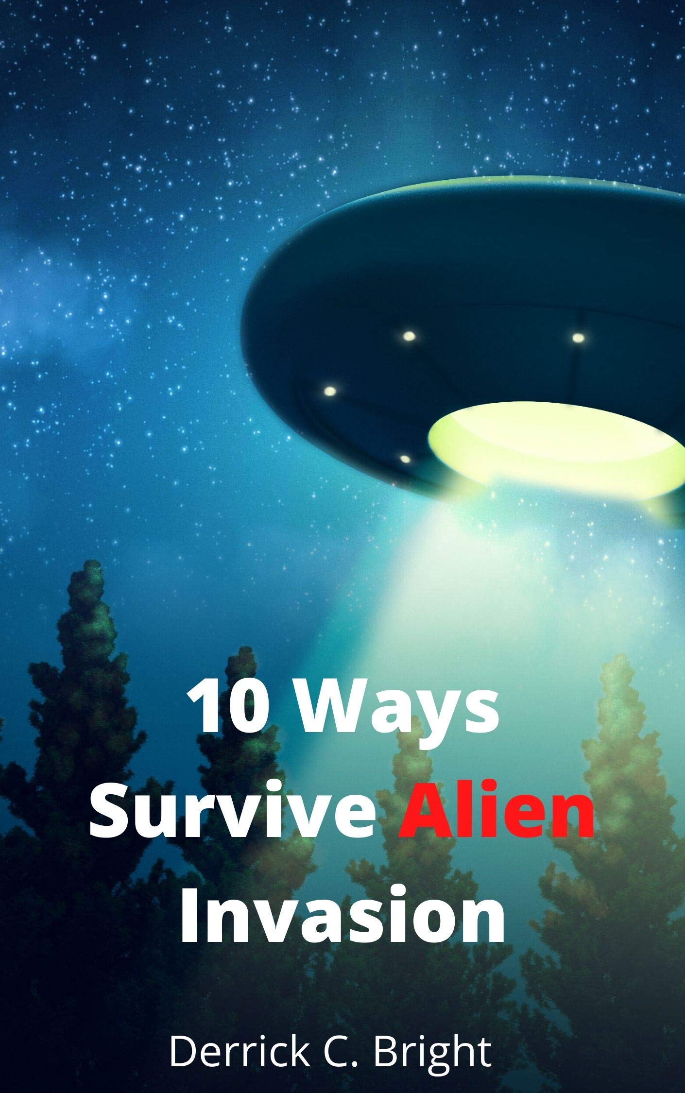Will Humanity Survive The Alien Encounter? Will Humanity Survive The Alien Encounter?